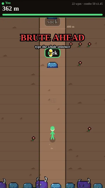 A red BRUTE AHEAD banner in Slime Stampede telling the player to type the whole sentence